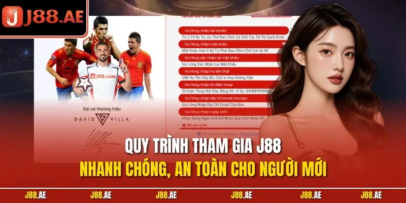 Quy trình tham gia J88 nhanh chóng, an toàn cho người mới