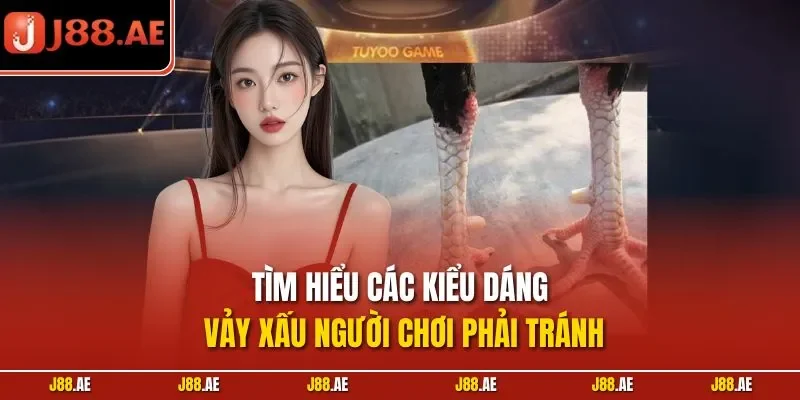 Tìm hiểu các kiểu dáng vảy xấu người chơi phải tránh