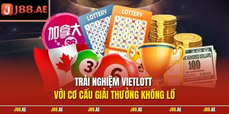 Trải nghiệm Vietlott với cơ cấu giải thưởng khổng lồ